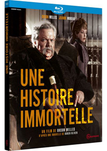 The Immortal Story | Une histoire immortelle  |   Blu-Ray